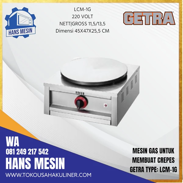 MESIN GAS UNTUK PEMBUAT CREPES GETRA LCM-1G