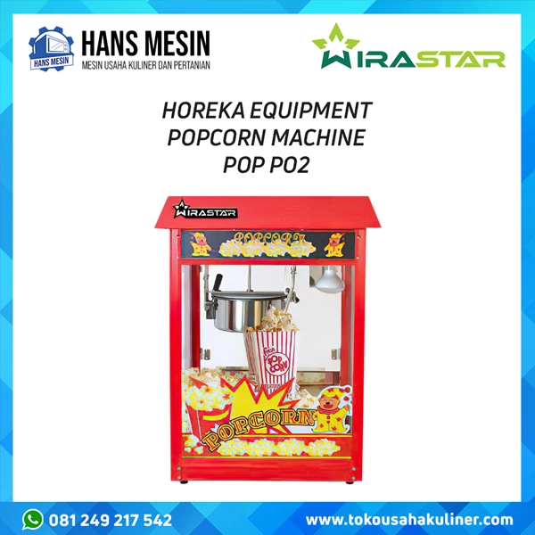 HOREKA EQUIPMENT POPCORN MACHINE POP PO2 WIRASTAR