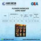 FLOWER SHOWCASE EXPO 1500F GEA 2