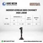 INDOOR KOREAN BBQ CHIMNEY IKBC-280B GETRA 2