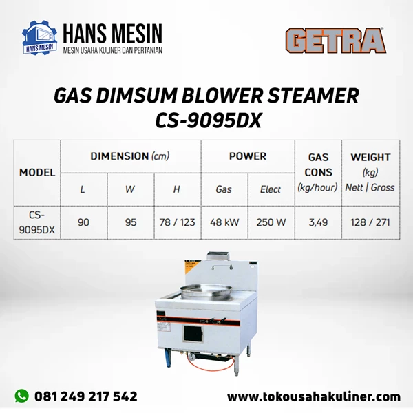 GAS DIMSUM BLOWER STEAMER CS-9095DX GETRA