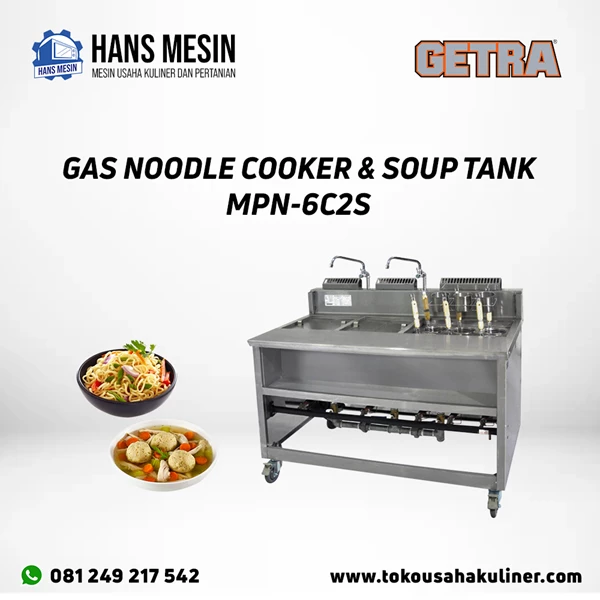 GAS NOODLE COOKER & SOUP TANK MPN-6C2S GETRA