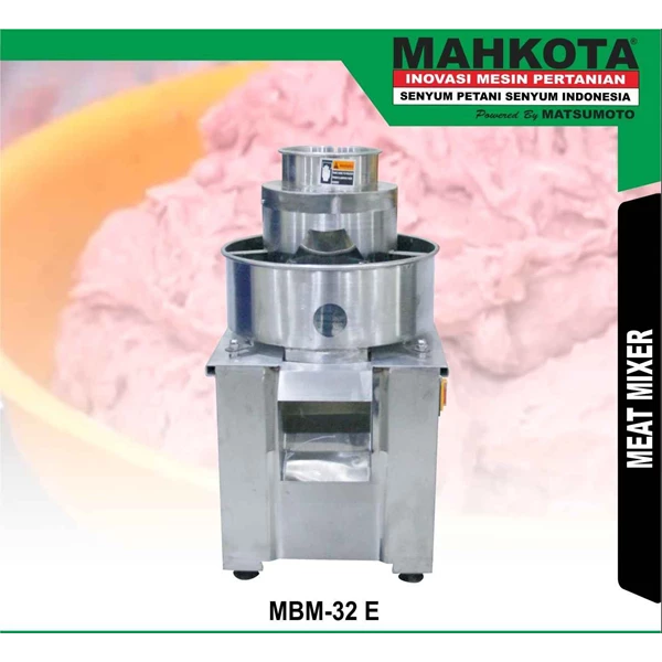 Meat Mixer MBM - 32E (Mahkota) 