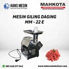 MESIN GILING DAGING MAHKOTA MM-22E 1
