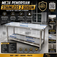 MEJA STAINLESS STEEL 2 SUSUN 150CM CUSTOM PGS/Meja Restoran/Meja Stainless
