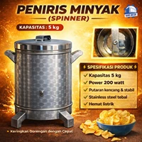 SPINNER PENIRIS MINYAK 5 kg